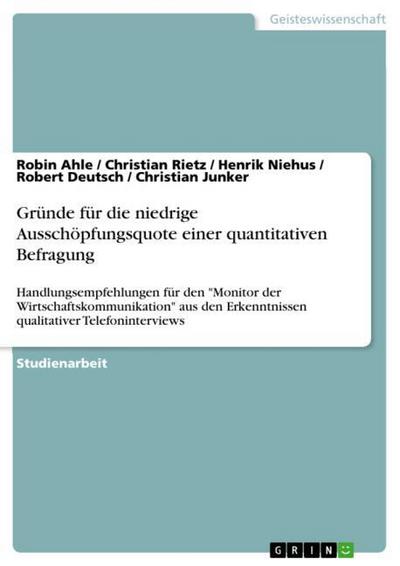 Gründe für die niedrige Ausschöpfungsquote einer quantitativen Befragung