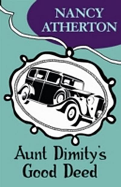 Aunt Dimity’s Good Deed (Aunt Dimity Mysteries, Book 3)