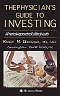 The Physician’s Guide to Investing