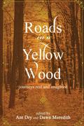 Roads in a Yellow Wood