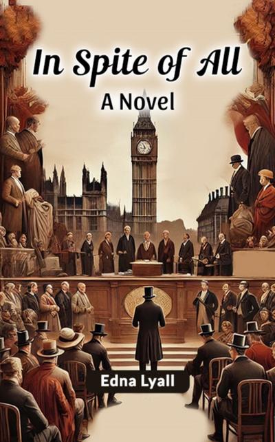 In Spite of All A Novel