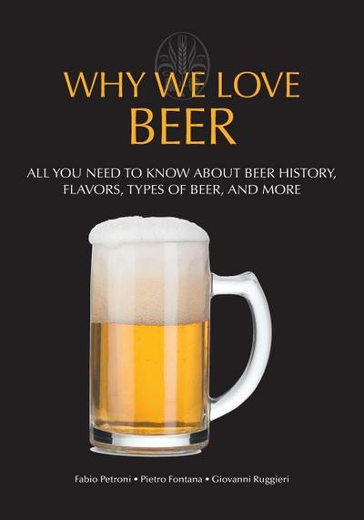 Why We Love Beer