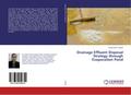 Drainage Effluent Disposal Strategy through Evapor