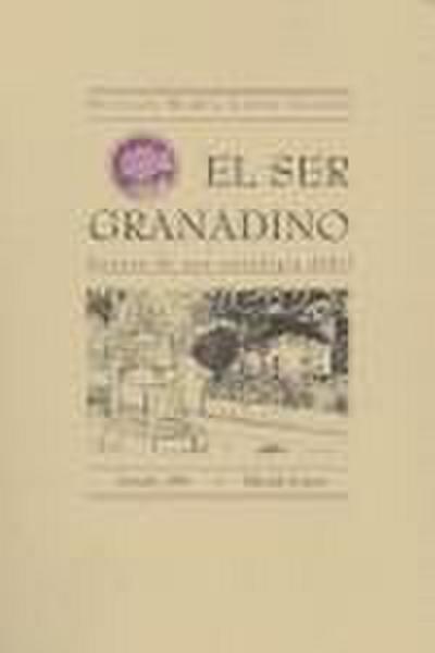 El ser granadino