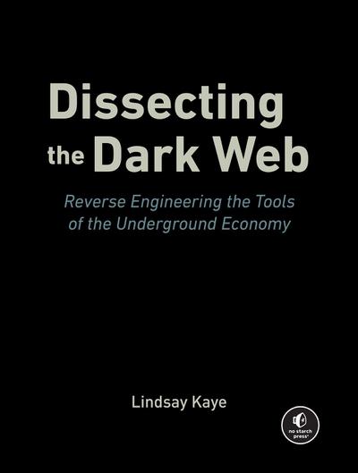 Dissecting the Dark Web