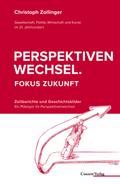 Perspektivenwechsel - Fokus Zukunft