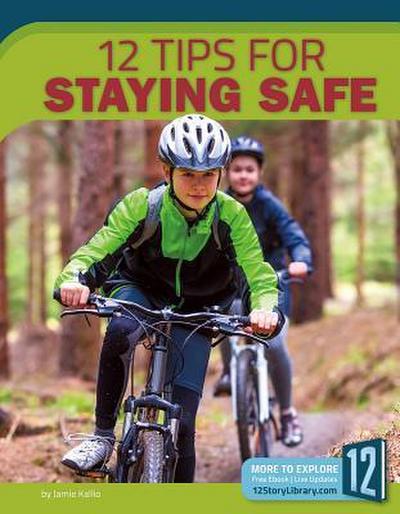 12 Tips for Staying Safe