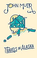 Travels in Alaska