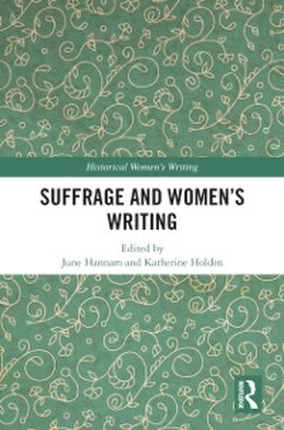 Suffrage and Women’s Writing