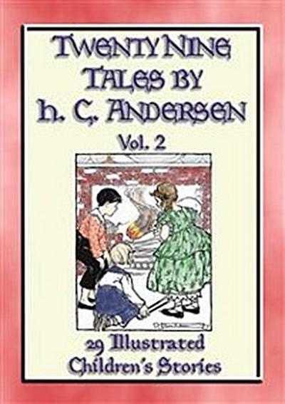 HANS ANDERSEN’S TALES Vol. 2 - 29 Illustrated Children’s Stories