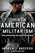 The New American Militarism