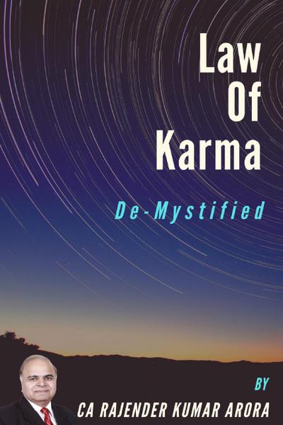 Law of Karma - De-Mystified