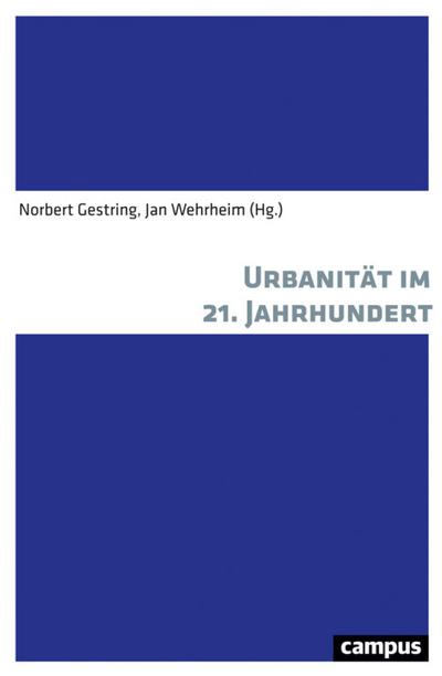 Urbanität im 21. Jahrhundert