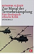 Zur Moral der Terrorbekämpfung