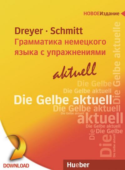 Lehr- und Übungsbuch der deutschen Grammatik - aktuell Zweisprachige Ausgabe