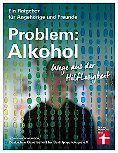 Problem: Alkohol