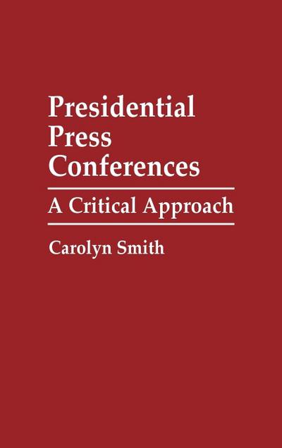 Presidential Press Conferences