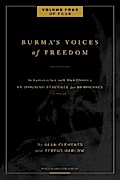 Burma’s Voices of Freedom in Conversation with Alan Clements, Volume 4 of 4