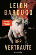 Der Vertraute von Leigh Bardugo | Ebook