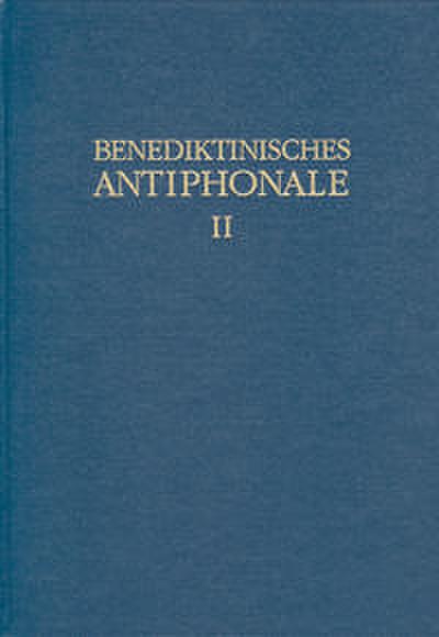 Benediktinisches Antiphonale 2