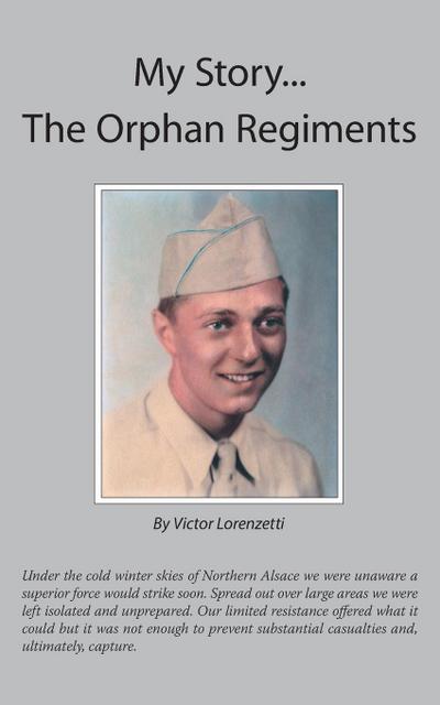 My Story... the Orphan Regiments