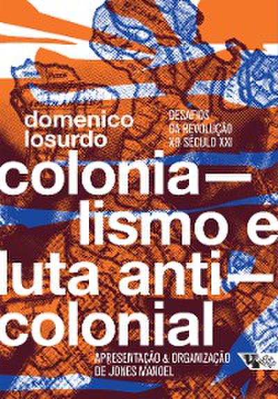 Colonialismo e luta anticolonial