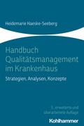Handbuch Qualitätsmanagement im Krankenhaus von Heidemarie Haeske-Seeberg | Ebook