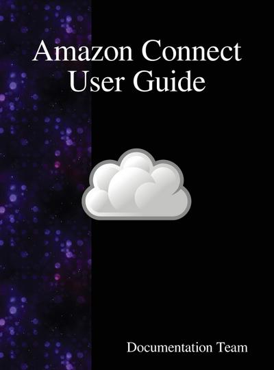 Amazon Connect User Guide