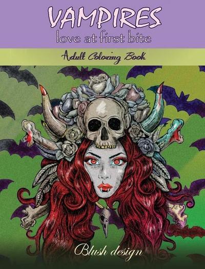 Vampires, Love at First Bite: Adult coloring book