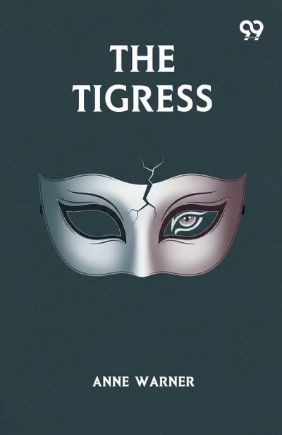 The Tigress
