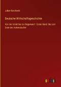 Deutsche Wirtschaftsgeschichte