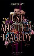 Just another Tragedy