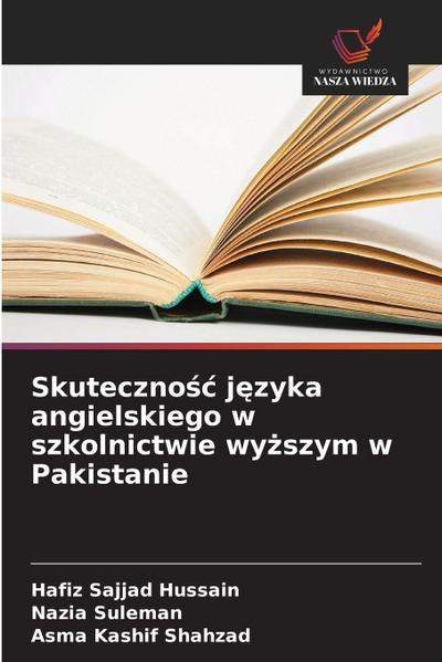 Skuteczno¿¿ j¿zyka angielskiego w szkolnictwie wy¿szym w Pakistanie