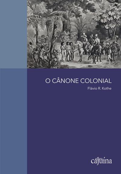 O cânone colonial