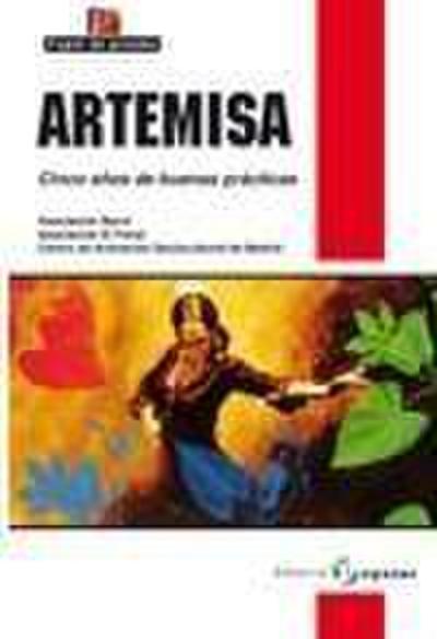 Artemisa : cinco años de buenas prácticas