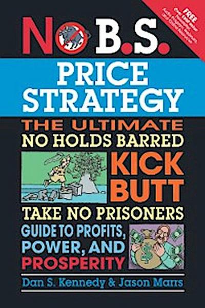 No B.S. Price Strategy