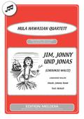 Jim, Jonny und Jonas [Cherokee-Waltz]