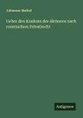 Ueber den Konkurs der Aktionen nach roemischem Pri
