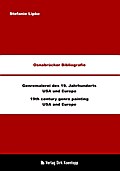 Osnabrücker Bibliografie: Genremalerei des 19. Jahrhunderts - USA und Europa
