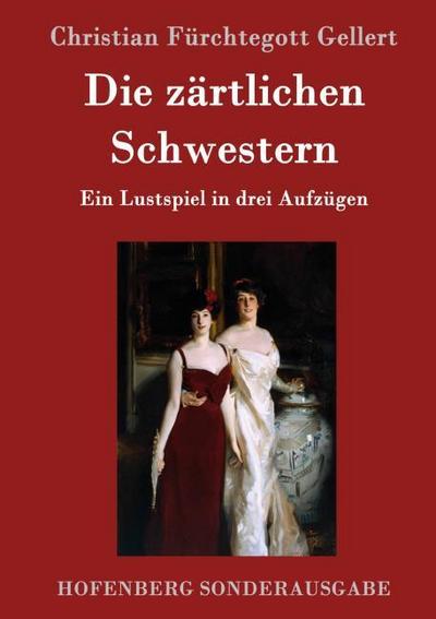 Die zärtlichen Schwestern