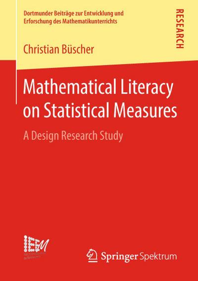Mathematical Literacy on Statistical Measures