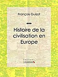 Histoire de la civilisation en Europe