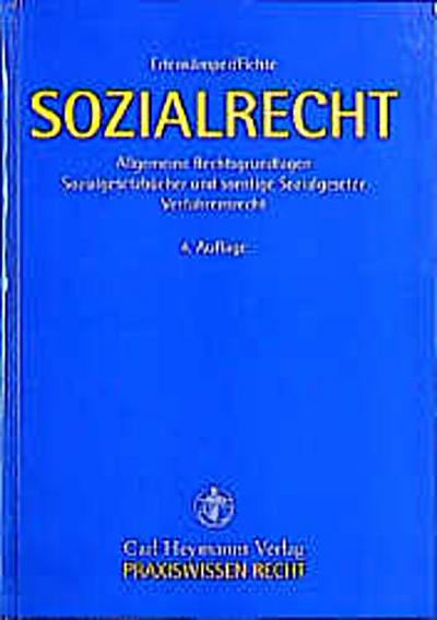 Sozialrecht : allgemeine Rechtsgrundlagen\; Sozialgesetzbücher und sonstige Sozialgesetze\; Verfahrensrecht,