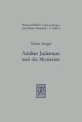 Antikes Judentum und die Mysterien