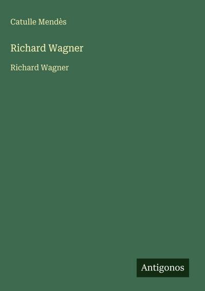 Richard Wagner