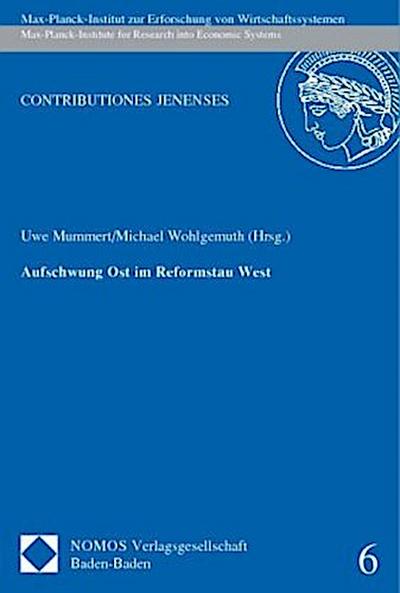 Aufschwung Ost im Reformstau West