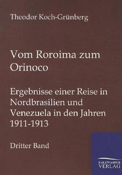 Vom Roroima zum Orinoco