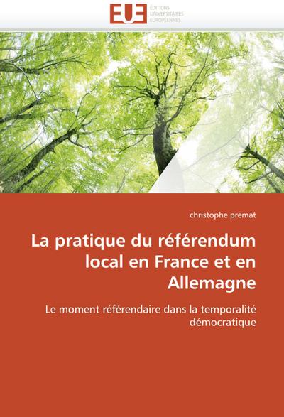 La pratique du référendum local en France et en Allemagne