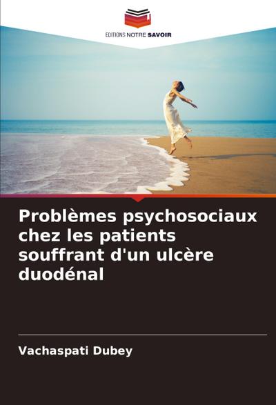Problèmes psychosociaux chez les patients souffrant d’un ulcère duodénal