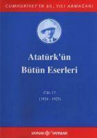 Atatürkün Bütün Eserleri Cilt 17